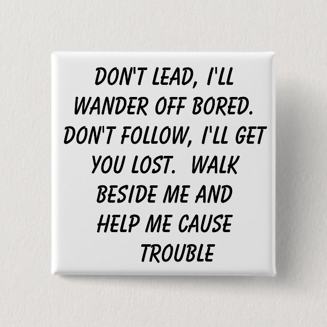 Lost, trouble 15 cm square badge (Front)