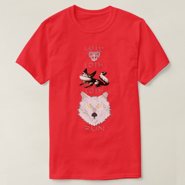 Loth rat Loth cat Loth wolf run Pick a path and al T-Shirt (Design Front)
