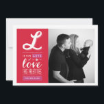 Lots of Love | Valentine's Day Photo Card<br><div class="desc">With the main focus on the festive typography,  this photo valentines card wishes a happy valentines in a clever phrase,  "L is for lots of love this Valentines, " inspired by the Nat King Cole song L-O-V-E.</div>