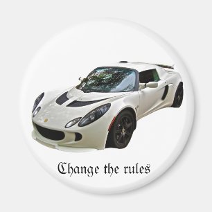 Lotus Exige - Change the rules Magnet