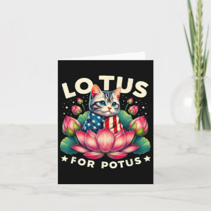 Lotus For Potus Kamala Harris Us Flag Cat Lovers Card