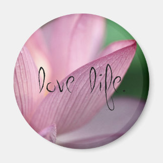 Lotus, Love Life Magnet