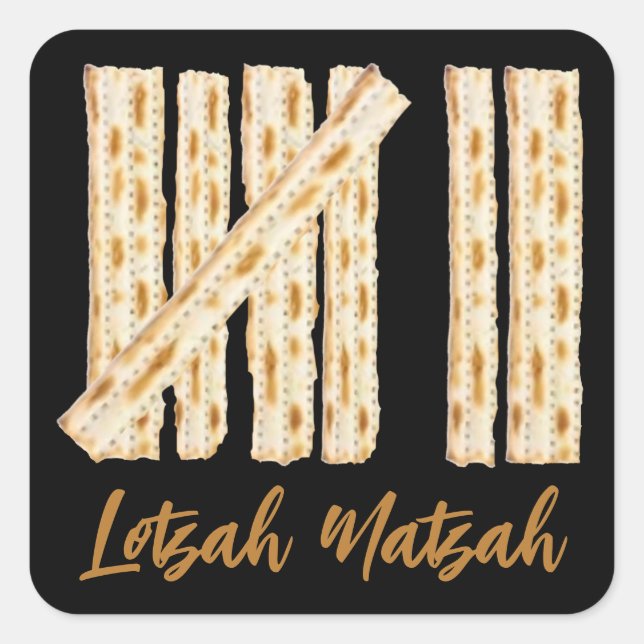 Lotzah Matzah Passover 7 Days Square Sticker (Front)