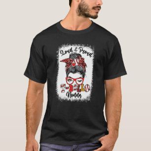Loud And Proud Ball Nonna Messy Bun Bleached   T-Shirt