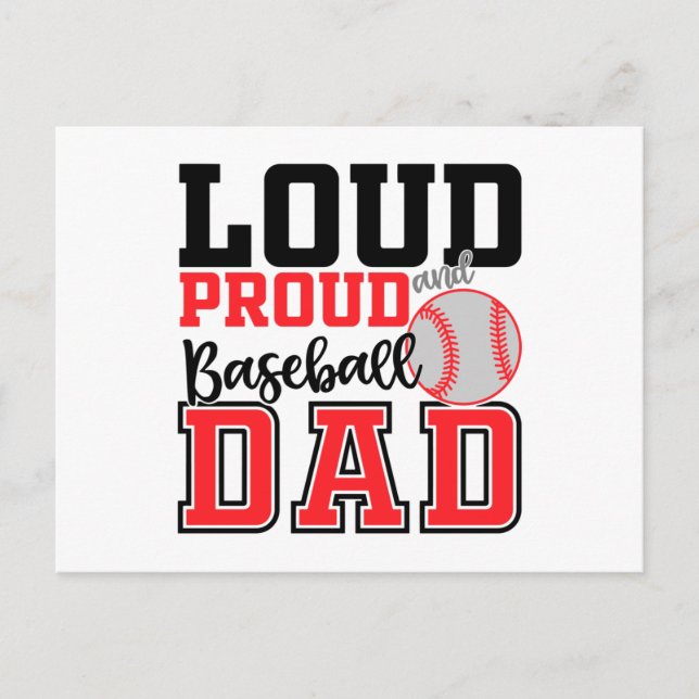 Loud and Proud Baseball Dad Postcard (Front)