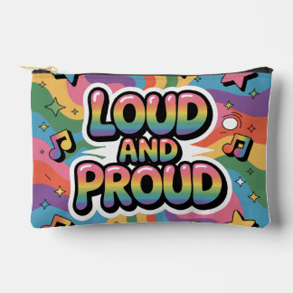 LOUD AND PROUD | LGBTQ+ Pride Ally Accessory Pouch