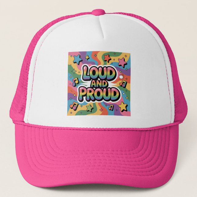 LOUD AND PROUD | LGBTQ+ Pride Ally Trucker Hat (Front)