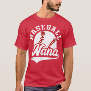 Loud and Proud Nana Baseball Grandma Family That's T-Shirt