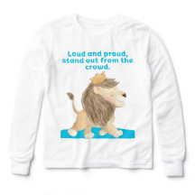 Loud and Proud, Stand Out from the Crowd