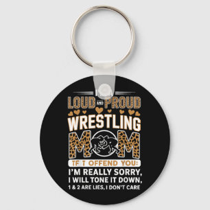 Loud and Proud Wrestling Mum Wrestler Mother Key Ring