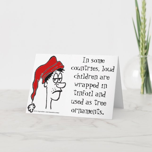 Loud children Christmas Ornaments Holiday Card (Front)