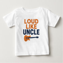 Loud like uncle