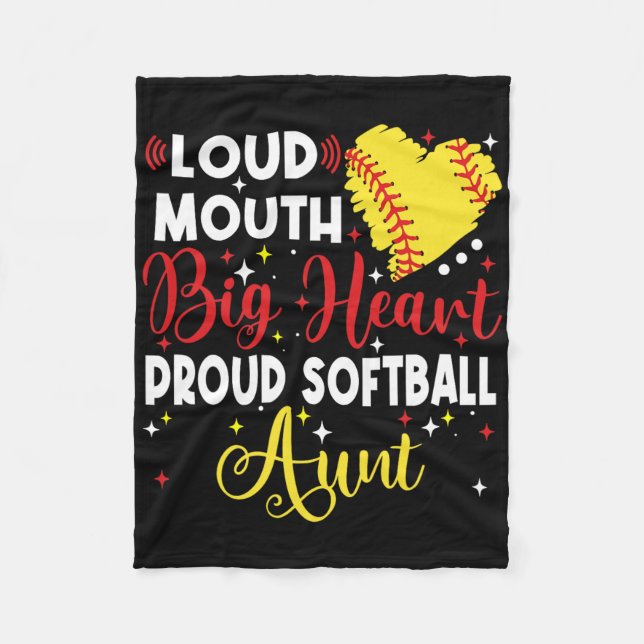 Loud Mouth Big Heart Proud Softll Aunt Mother's Da Fleece Blanket (Front)