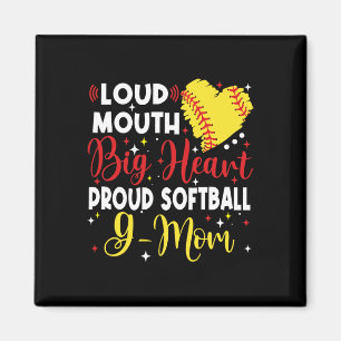 Loud Mouth Big Heart Proud Softll G Mom Mother's D Magnet
