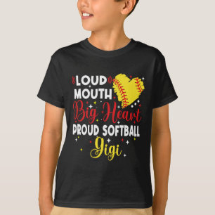 Loud Mouth Big Heart Proud Softll Gigi Mother's Da T-Shirt