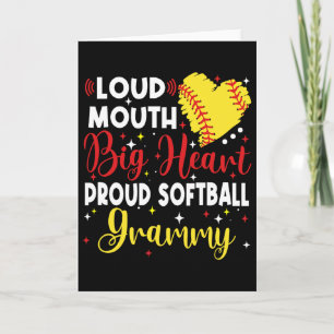 Loud Mouth Big Heart Proud Softll Grammy Mother's Card