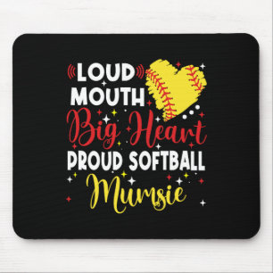 Loud Mouth Big Heart Proud Softll Mumsie Mother's Mouse Mat