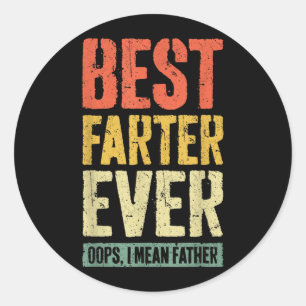 Loud Noiseser Oops Mean Father Shirt Men Fathers Classic Round Sticker