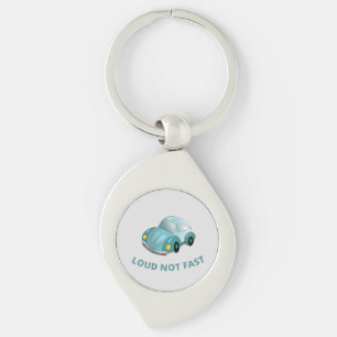 LOUD NOT FAST KEY RING
