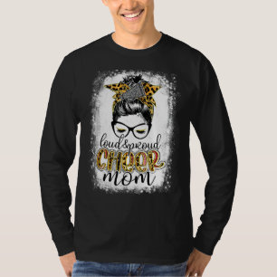 Loud & Proud Cheer Mum Messy Bun Leopard Mother's T-Shirt