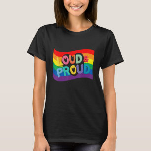 Loud & Proud Lgbtq Gay Rights Proud Pride Rainbow T-Shirt