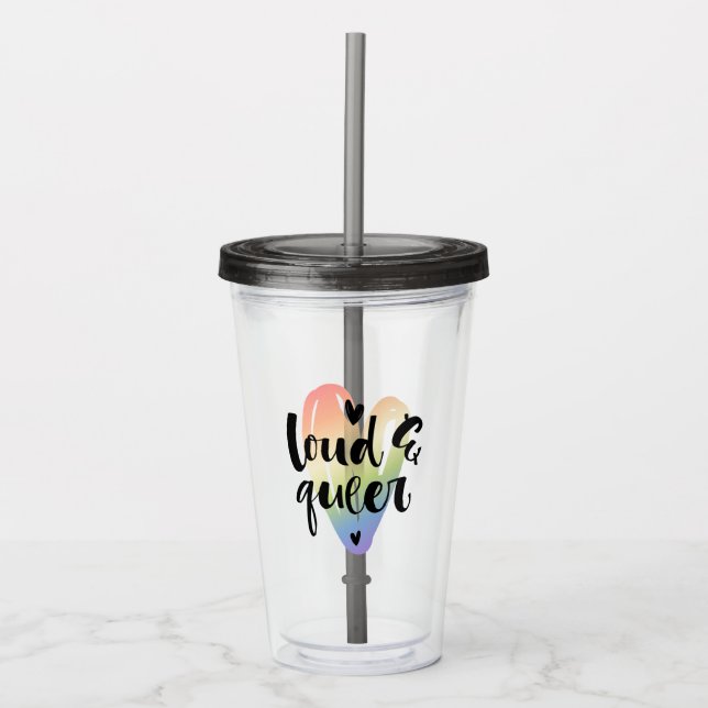 Loud & Queer | Watercolor Heart Acrylic Tumbler (Front)