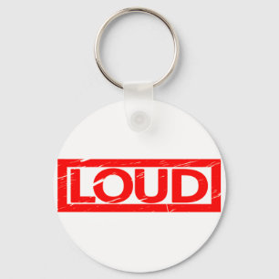 Loud Stamp Key Ring