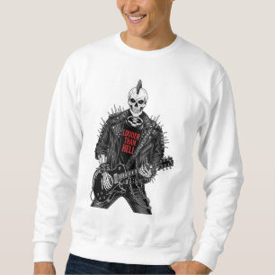 Louder Than Hell – Punk Rock Skeleton Guitarist T- Sweatshirt