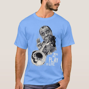 louis armstrong T-Shirt