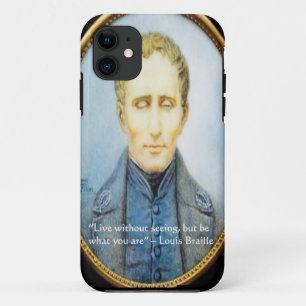 Louis Braille Famous Quote iPhone 11 Case