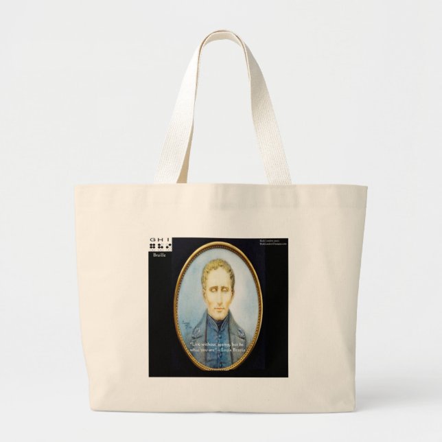 Louis Braille Famous Quote Large Tote Bag (Front)