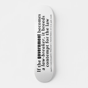 Louis D. Brandeis Olmstead v United States (1928) Skateboard