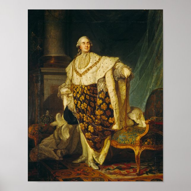 Louis XVI  King of France in Coronation Robes Poster (Front)
