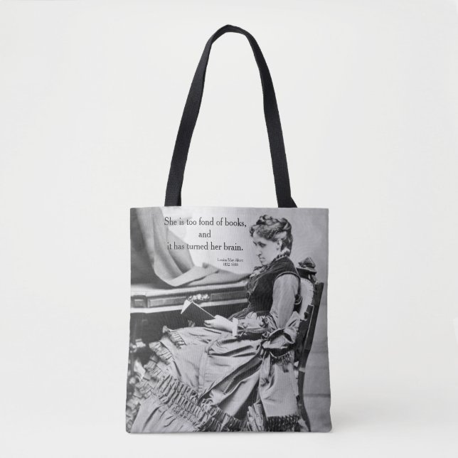 Louisa May Alcott fond of books photograph Tote Bag (Front)