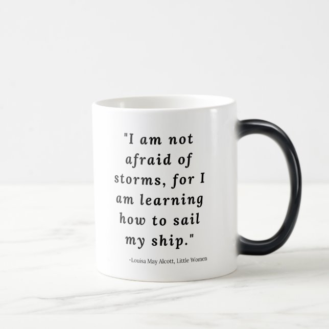Louisa May Alcott, Little Women Quote #2 Magic Mug (Right)