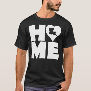 Louisiana Home Heart State Tees T-Shirt