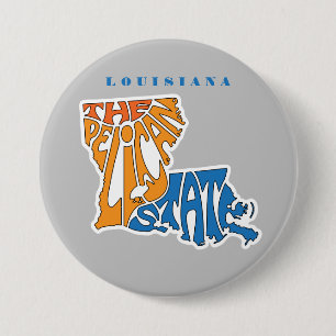 Louisiana Nickname Word Art 7.5 Cm Round Badge