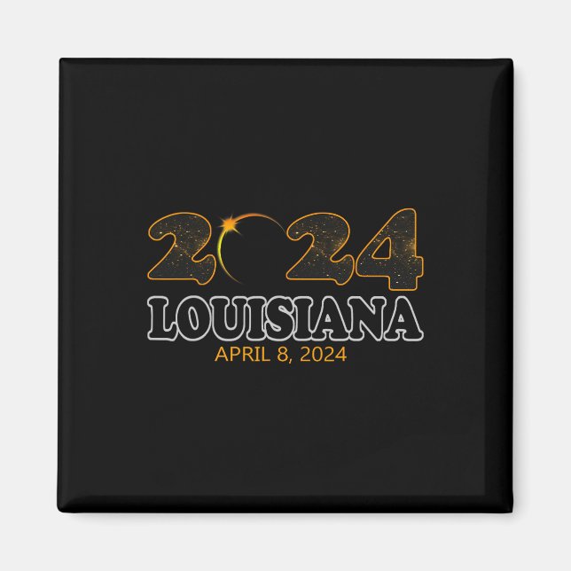 Louisiana Total Solar Eclipse 2024 Eclipse April 0 Magnet (Front)