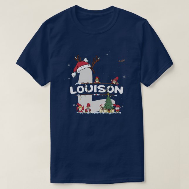 Louison Christmas  w Louison Name for funny Xmas  T-Shirt (Design Front)