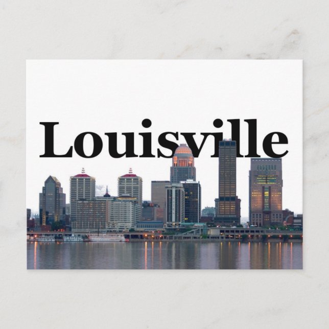 Louisville KY Skyline with Louisville in the Sky Postcard (Front)