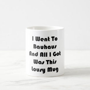 Lousy Coffee Mug