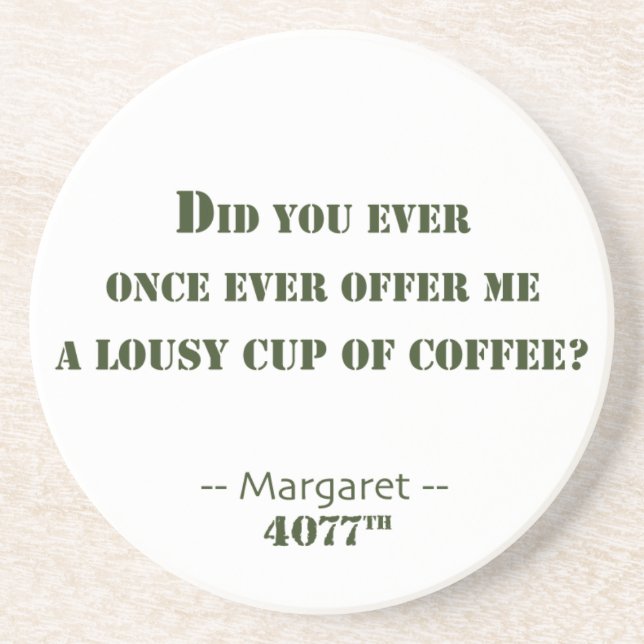 Lousy Cup of Coffee Coaster (Front)
