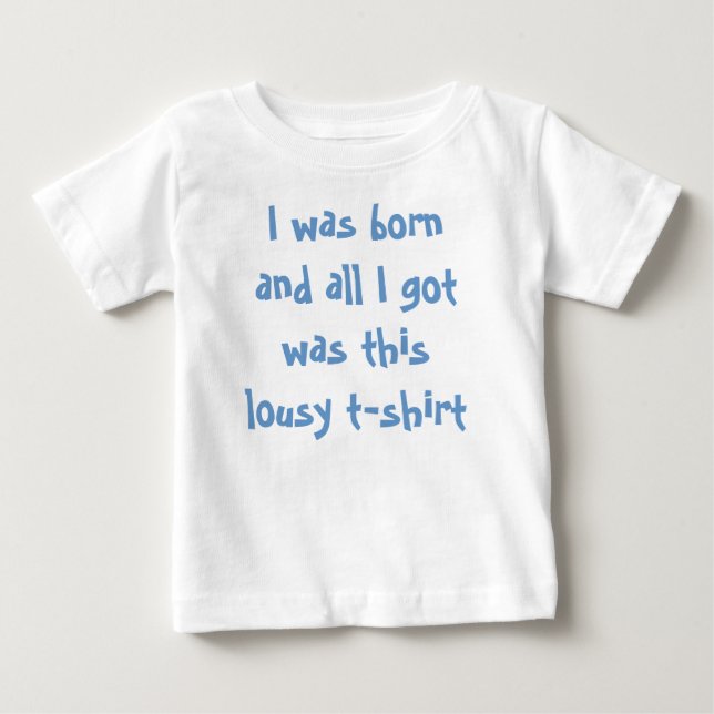 Lousy T Shirt Toddler Tee (Front)