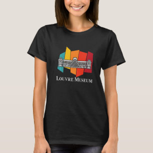 Louvre Museum Retro From Paris The Love In France T-Shirt