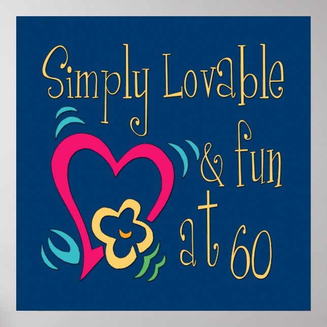 Lovable and Fun 60th Birthday Poster (Front)