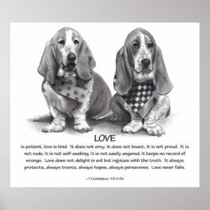 LOVE: 1 CORINTHIANS 13: BASSET HOUNDS, PENCIL POSTER