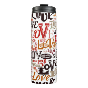 Love 1 thermal tumbler