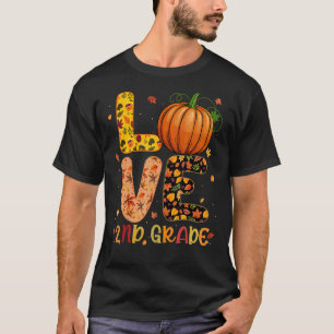 Love 2nd Grade Happy Fall Thanksgiving Women Teach T-Shirt