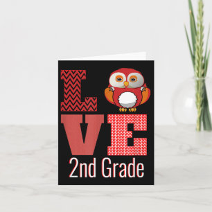 Love 2nd Grade Owl Second Grade Back To School Card