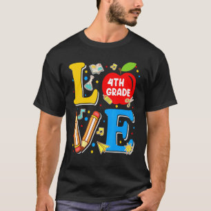 Love 4th Grade Apple Back To School Teacher T-Shirt